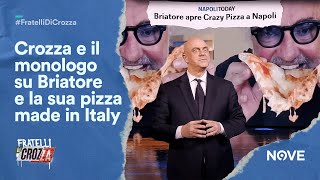 Crozza e il monologo su Briatore e la sua pizza made in Italy  Fratelli di Crozza [upl. by Ronacin]