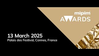 MIPIM Awards 2025  Trailer [upl. by Chapin]