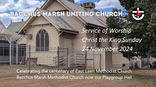 Bacchus Marsh Uniting Church  Sunday 24th November 2024 [upl. by Archy]