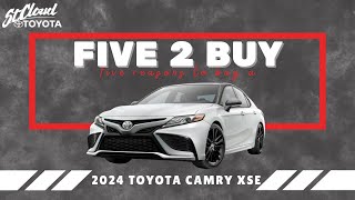 2024 Toyota Camry XSE  Five2Buy [upl. by Cord]