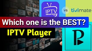 IPTV Player Smackdown Tivimate vs IPTV Smarters Pro vs Perfect Player IPTV [upl. by Lecroy]