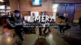 Emery  Everlong Acoustic  Foo Fighters Cover Live at The Rock Box San Antonio TX [upl. by Ativ]