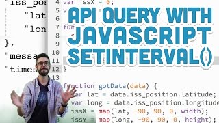 107 API Query with JavaScript setInterval  p5js Tutorial [upl. by Ebag]