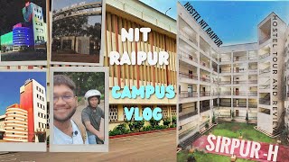 nit Raipur campus tour l nit Raipur hostel review nit college hostellife [upl. by Roderica123]