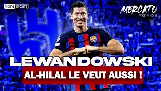 🚨 TRANSFERTS  Lewandowski le LOFT dArsenal Man City Les infos mercato du 2607 [upl. by Binni]