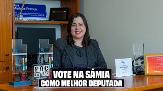 Vote na Sâmia como Melhor Deputada [upl. by Maribeth319]