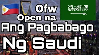 OPEN NA ANG SAUDI ARABIA   OFW LIFE [upl. by Dupaix989]