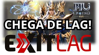 MU LEGEND EVO  CHEGA de LAG Otimize sua Rota com EXITLAG PTBR [upl. by Liebermann]