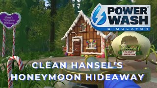 Clean Hansels Honeymoon Hideaway  Shrek DLC  Powerwash Simulator  Long play  No Commentary [upl. by Froemming990]