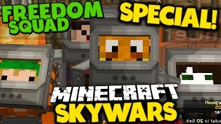 FREEDOM SQUAD SKYWARS SPECIAL ✪ Minecraft SKYWARS [upl. by Nytsyrk601]