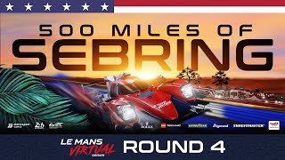 LIVE 500 Miles of Sebring  Le Mans Virtual Series 2022 [upl. by Alyled]