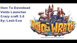 How to download Voids LauncherCrazy Craft 30 [upl. by Weylin]