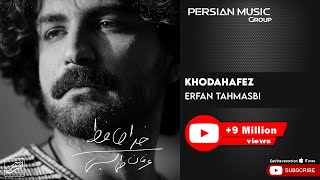 Erfan Tahmasbi  Khodahafez  عرفان طهماسبی  خداحافظ [upl. by Wylma]