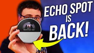 YES The Amazon Echo Spot is BACK [upl. by Eintihw93]