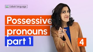 Mening sening  1  Possessive pronouns  4th lesson  Uzbek language for beginners [upl. by Xirdnek]