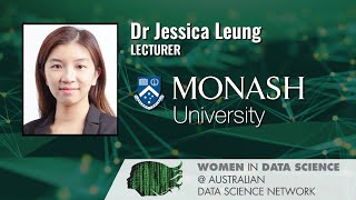 Dr Jessica Leung  Monash University [upl. by Adrial845]