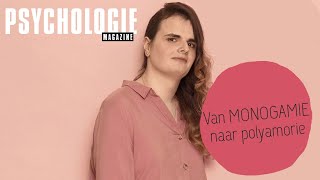 MODERNE RELATIES  Van een MONOGAMIE naar een POLYAMORIE zo deed zij het [upl. by Mathis944]