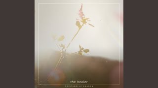 The Healer [upl. by Lyrred]