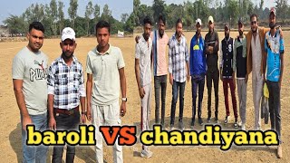 baroli VS chandiyana Big match live 🏆💥 [upl. by Lleraj]