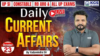 23 October 2024 Current Affairs  Daily Current Affairs  Current Affairs by Yadavendra Sir  KGS UP [upl. by Edric432]