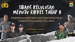 LIVE SIDANG KELULUSAN MENUJU RIKKES II BINTARA amp TAMTAMA POLRI TA 2024 [upl. by Hadeis372]