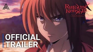 Rurouni Kenshin  Kyoto Disturbance Season 2  Official Trailer [upl. by Sherline964]