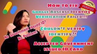 How to fix failed Proof of IdentityGOOGLE ADSENSE IDENTITY VERIFICATIONCouldnt verify Identity [upl. by Ailaroc417]