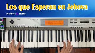 Como Tocar en piano Los que esperan los que esperan en Jehová [upl. by Enellij]