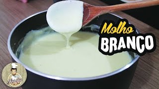 MOLHO BRANCO OU BECHAMEL 91 Receitas de Pai [upl. by Lilas39]