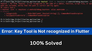 100 Fix  The term keytool is not recognized as the name of a cmdlet in flutter [upl. by Fidele385]