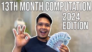 13TH MONTH PAY COMPUTATION 2024  MAGKANO DAPAT  MGA DAPAT MONG MALAMAN [upl. by Husha481]