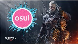 Osu Percival  Lazare The Witcher 3 Wild Hunt OST [upl. by Anet545]