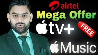 Airtel New Exclusive Offer For Apple TV amp Apple Music  Apple TV  Apple Music  Free Subscription [upl. by Cristabel423]