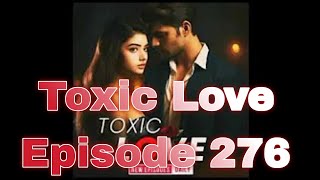 Toxic Love Episode 276  by pocket fm premium Hindi love story 🥰🥰🦋🪶🦋youtube [upl. by Alaster]