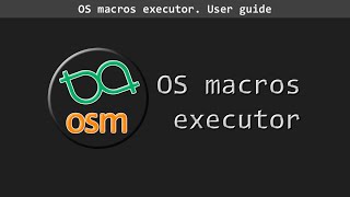 OS macros executor how to automate user’s activities rev 3 [upl. by Enneyehc913]