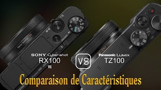 Sony Cybershot RX100 VII vs Panasonic Lumix TZ100 Une Comparaison de Caractéristiques [upl. by Nylyrehc]