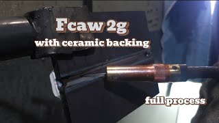 Full process of Fluxcored Arc Welding FCAW 2G position with ceramic backing [upl. by Anailuj141]