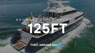 Charter the Luxurious 125ft Broward Super Yacht in Miami or the Bahamas  Theo Arranz [upl. by Sheedy]