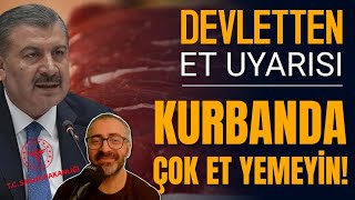 Devletten et uyarısı Kurbanda çok et yemeyin [upl. by Ailatan]