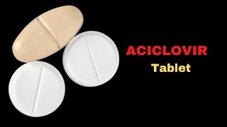 Aciclovir Side Effects and Uses  aciclovir Tablet 200mg 800mg  Tab Zovirax Cymex Ultra [upl. by Bertolde]