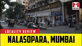 Locality Review Nalasopara Mumbai LocalityReview MBTV [upl. by Elohcin173]