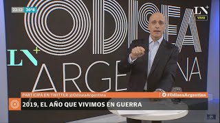 Carlos Pagni 2019 el año que vivimos en guerra  Editorial  Odisea Argentina [upl. by Elin178]