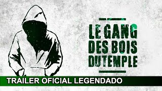 A Gangue de Paris 2023 Trailer Oficial Legendado [upl. by Ahsilad]