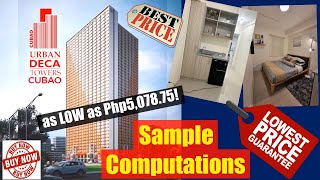 💸🏢 URBAN DECA TOWERS CUBAO  Sample Computations 🏢💸 [upl. by Arakahs]