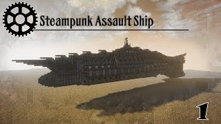 Minecraft Lets Build a Steampunk Assault Ship Episode 1  Introduction [upl. by Farl]