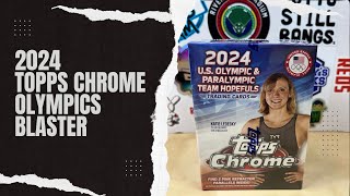 2024 Topps Chrome US Olympic amp Paralympic Team Hopefuls Blasters Box [upl. by Dublin452]