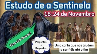 Estudo de a Sentinela Perguntas e Respostas Semana 1824 de Novembro 2024 JW Brasil [upl. by Sanoj26]