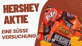 Hershey Aktie 🍫 Eine süße Versuchung fürs Depot [upl. by Llerdna]