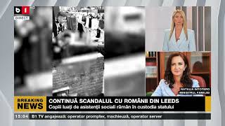 Ministrul Familiei Natalia Intotero despre scandalul românilor din Leeds B1TV 23 iulie 2024 [upl. by Evita177]