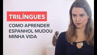 Trilíngues Como Aprender Espanhol Mudou a Vida de Camilla Babbel [upl. by Tad]